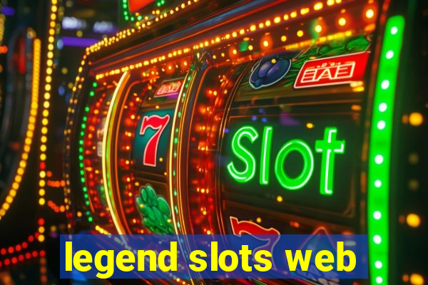 legend slots web